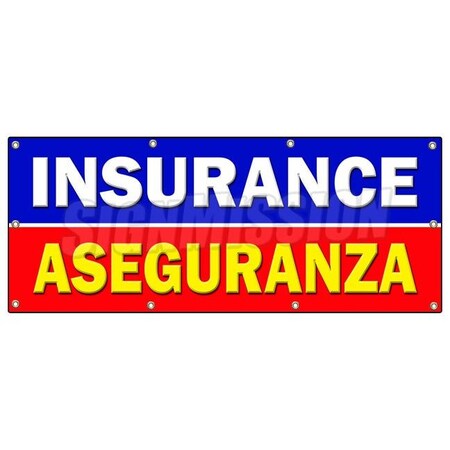 Signmission INSURANCE ASEGURANZA BANNER SIGN salesman agent auto health bilingual B-96 Insurance Aseguranza